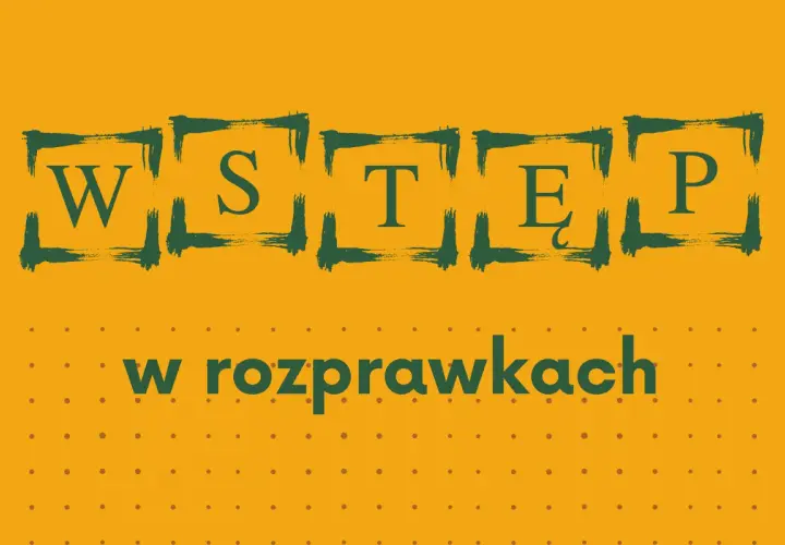 Jak napisać początek rozprawki, aby przyciągnąć uwagę czytelnika